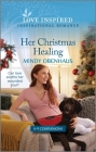 Her Christmas Healing: An Uplifting Inspirational Romance By Mindy Obenhaus Cover Image