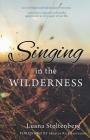 Singing in the WILDERNESS Cover Image