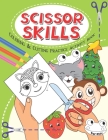 Scissor Skills: Coloring & cutting practice activity book for kids, todddlers, Preschool, Age 3-5 By Harmony Beaufort Cover Image