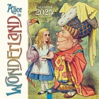 Alice's Adventure in Wonderland Wall Calendar 2025 (Art Calendar) By Flame Tree Studio (Created by) Cover Image