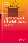 Cryptography and Embedded Systems Security Cover Image