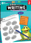 180 Days of Writing for Second Grade (Spanish): Practice, Assess, Diagnose (180 Days of Practice) By Brenda Van Dixhorn Cover Image
