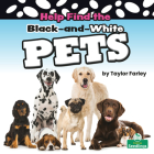 Help Find the Black-And-White Pets By Taylor Farley Cover Image