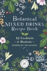Botanical Mixed Drinks Recipe Book Cover Image
