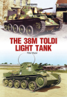 The 38m Toldi Light Tank (Photosniper) By Peter Mujzer Cover Image
