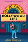 My So-Called Bollywood Life Cover Image