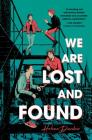 We Are Lost and Found Cover Image