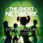 The Ghost Network: System Failure Cover Image