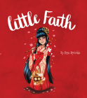 Little Faith By Rose Sprinkle Cover Image