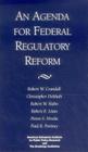 Agenda for Federal Regulatory Reform Cover Image