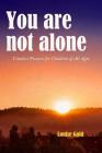 You are not alone - Timeless prayers for children of all ages (Illustrated) By Louise Gold Cover Image