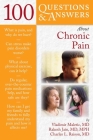 100 Questions and Answers about Chronic Pain By Vladimir Maletic, Rakesh Jain, Charles L. Raison Cover Image