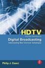HDTV and the Transition to Digital Broadcasting: Understanding New Television Technologies By Philip Cianci Cover Image