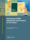 Enhancing Stem Education and Careers in Sri Lanka By The World Bank (Editor) Cover Image