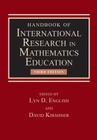 Handbook of International Research in Mathematics Education By Lyn D. English (Editor), David Kirshner (Editor) Cover Image
