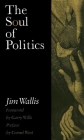 The Soul of Politics: A Practical and Prophetic Vision for Change Cover Image
