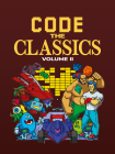 Code the Classics Volume II Cover Image
