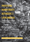 Protecting Human Rights Defenders in Latin America: A Legal and Socio-Political Analysis of Brazil (Governance) Cover Image