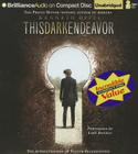 This Dark Endeavor (Apprenticeship of Victor Frankenstein #1) By Kenneth Oppel, Luke Daniels (Read by) Cover Image