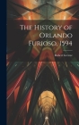 The History of Orlando Furioso, 1594 By Robert Greene Cover Image