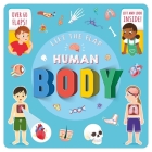 Lift The Flap Human Body: with Over 60 Flaps! By IglooBooks, Bonnie Pang (Illustrator) Cover Image