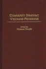 Community Strategic Visioning Programs By Norman Walzer (Editor), Norman Walzer (Other) Cover Image