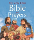 My Very Own Bible and Prayers By Carolyn Cox (Illustrator), Lois Rock (Retold by) Cover Image