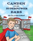 Camden and His Superpower Ears Cover Image