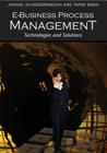 E-Business Process Management: Technologies and Solutions Cover Image