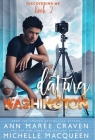 Dating Washington: (Discovering Me Book 2) By Ann Maree Craven, Michelle Macqueen Cover Image