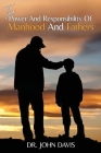 The Power And Responsibility Of Manhood And Fathers By John L. Davis Cover Image