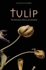 Tulip: The Poisonous Flower of Calvinism Cover Image