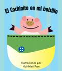 El Cochinito En Mi Bolsillo By Hui-Mei Pan Cover Image