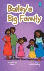 Bailey's Big Family: (Book 2) By Jazz J, H. Bayramoglu (Illustrator) Cover Image