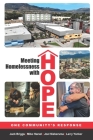 Meeting Homelessness with Hope: One Community's Response Cover Image