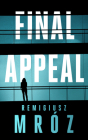 Final Appeal By Remigiusz Mroz Cover Image