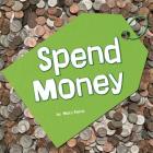 Spend Money By Mary Reina Cover Image