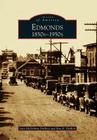 Edmonds: 1850s-1950s (Images of America) By Sara McGibbon DuBois Cover Image