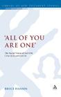 'All of You are One' (Library of New Testament Studies #409) By Bruce Hansen Cover Image