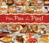 Pies, Pies & More Pies! By Viola Goren Cover Image