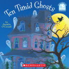 Ten Timid Ghosts By Jennifer O'Connell, Jennifer O'Connell (Illustrator) Cover Image