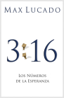 3:16: The Numbers of Hope (Spanish, Pack of 25) By Max Lucado Cover Image