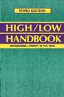 High-Low Handbook: Encouraging Literacy in the 1990s Third Edition (High/Low Handbook) Cover Image