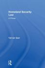Homeland Security Law: A Primer Cover Image