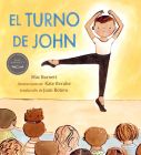 El turno de John By Mac Barnett, Kate Berube (Illustrator) Cover Image
