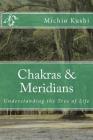 Chakras & Meridians By Edward Esko, Michio Kushi Cover Image