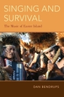 Singing and Survival: The Music of Easter Island Cover Image