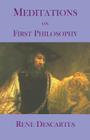 Meditations on First Philosophy By Rene Descartes, Elizabeth S. Haldane (Translator) Cover Image
