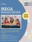 MEGA Elementary Education Study Guide 2019-2020: est Prep and Practice Questions for the Missouri Education Gateway Assessments Cover Image