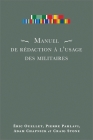Manuel de Rédaction À l'Usage Des Militaires By Éric Ouellet Cover Image